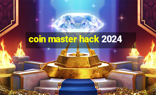 coin master hack 2024