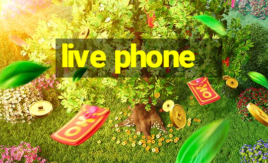 live phone