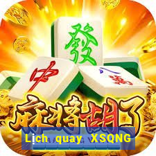 Lịch quay XSQNG ngày 22