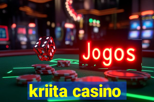 kriita casino