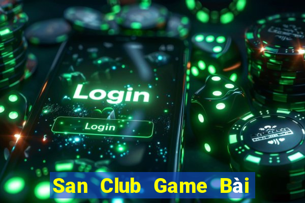 San Club Game Bài 52 Club