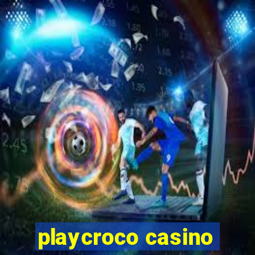 playcroco casino