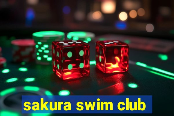 sakura swim club