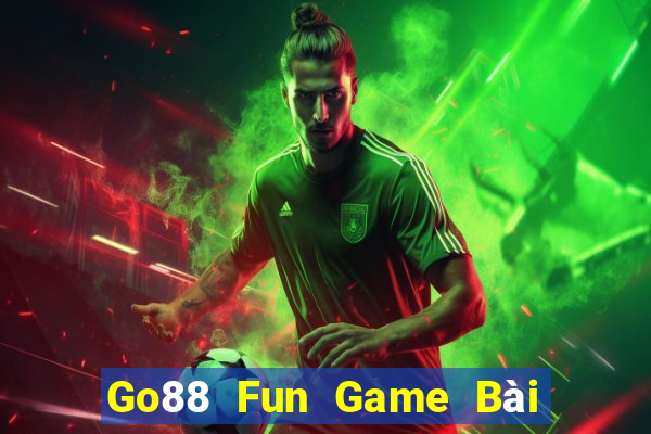 Go88 Fun Game Bài Miễn Phí