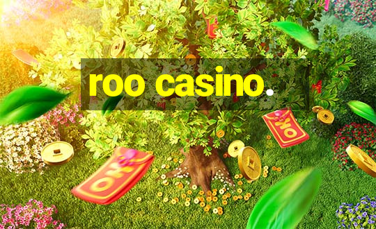 roo casino.