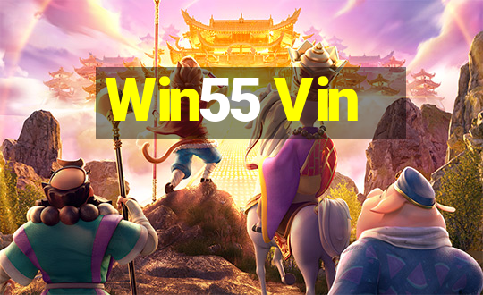 Win55 Vin