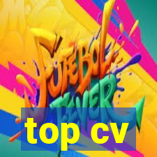 top cv