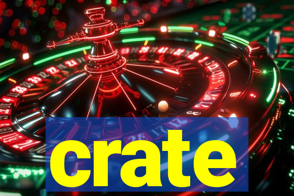 crate