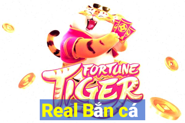 Real Bắn cá