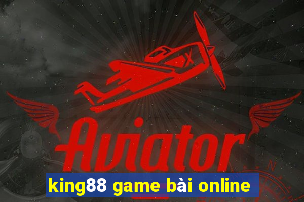 king88 game bài online