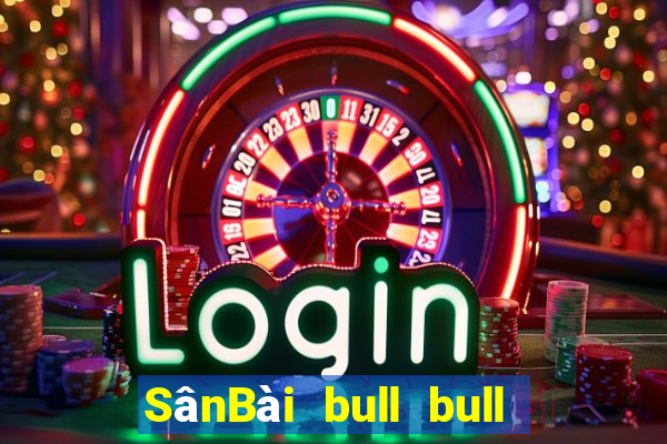 SânBài bull bull ngưu  gió