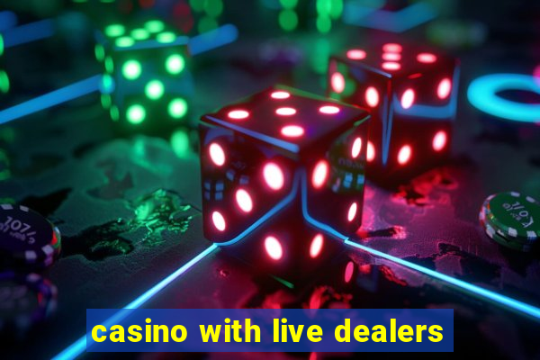 casino with live dealers