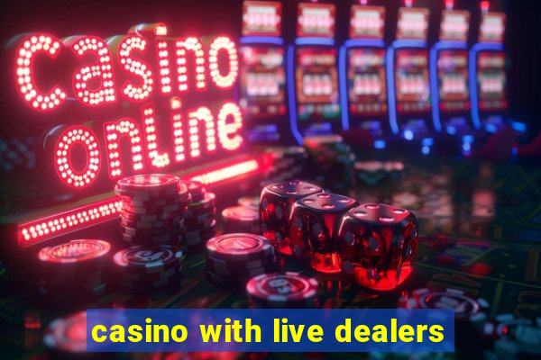 casino with live dealers