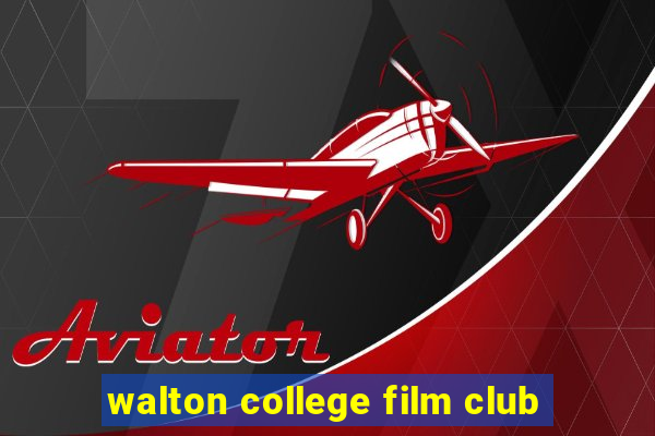 walton college film club