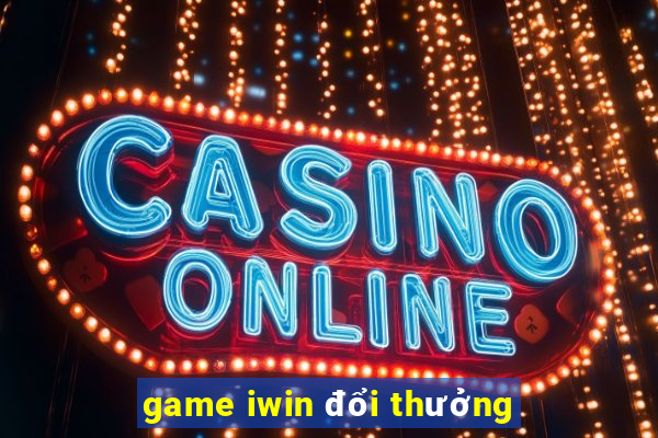 game iwin doi thuong