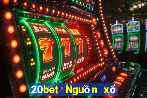 20bet Nguồn xổ số ở đâu Tải về