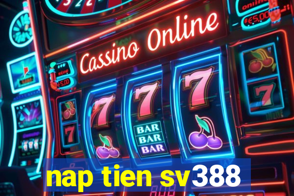 nap tien sv388