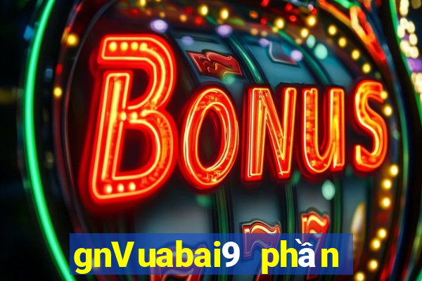 gnVuabai9 phần mềm game bài