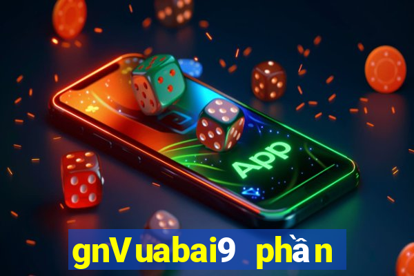 gnVuabai9 phần mềm game bài