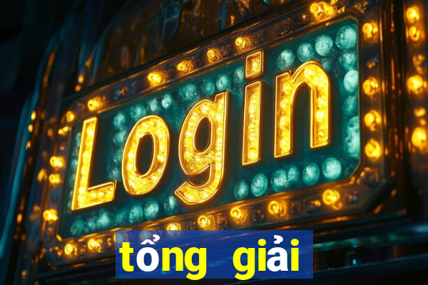 tổng giải đặc biệt 2020