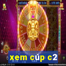 xem cúp c2