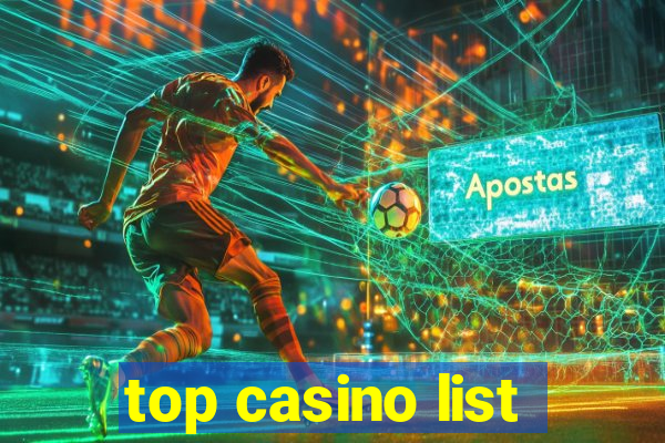 top casino list