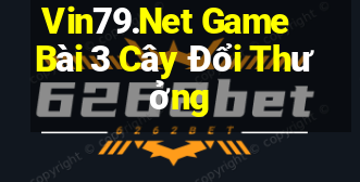 Vin79.Net Game Bài 3 Cây Đổi Thưởng