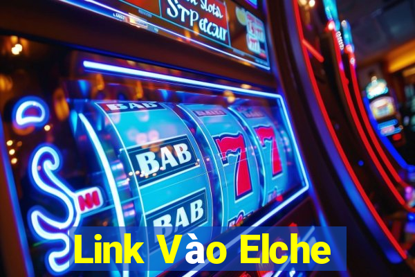 Link Vào Elche