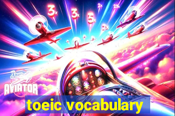 toeic vocabulary