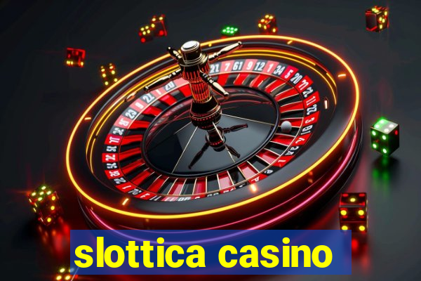 slottica casino