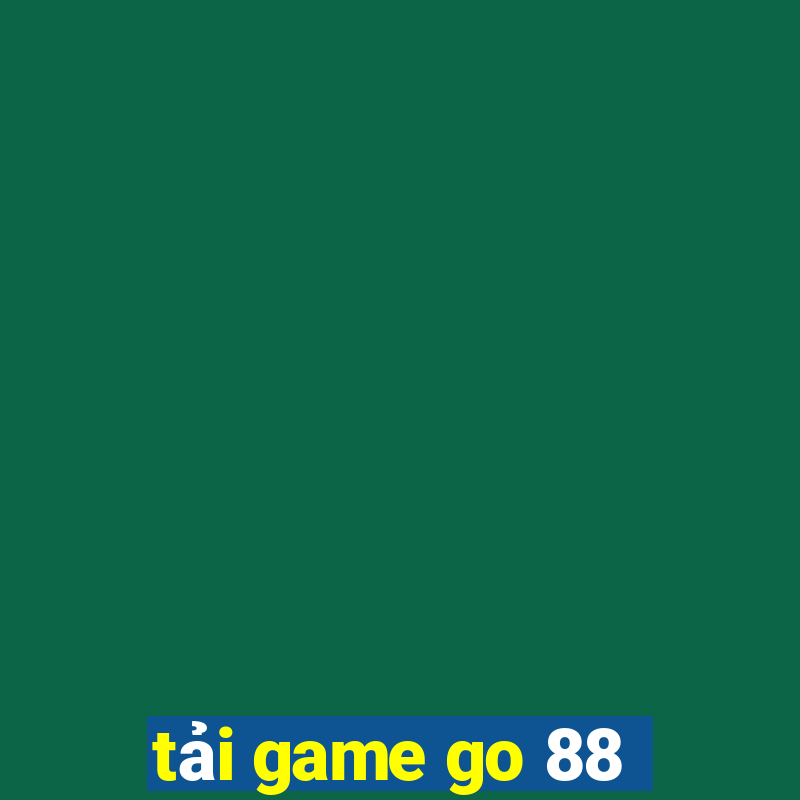 tải game go 88