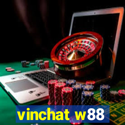 vinchat w88