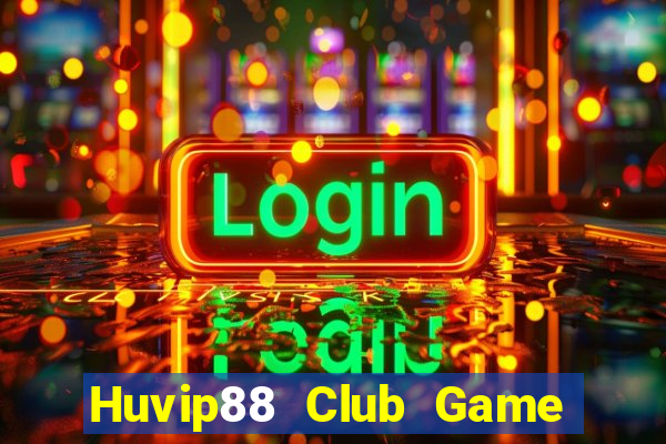 Huvip88 Club Game Bài Qq