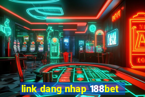 link dang nhap 188bet