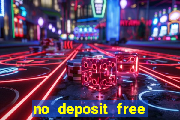 no deposit free spins casino