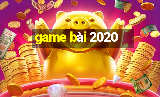 game bài 2020