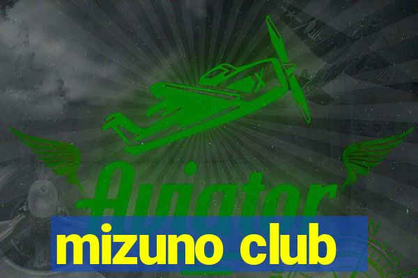 mizuno club