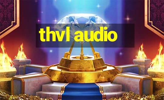 thvl audio