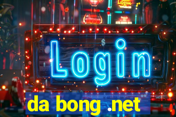 da bong .net