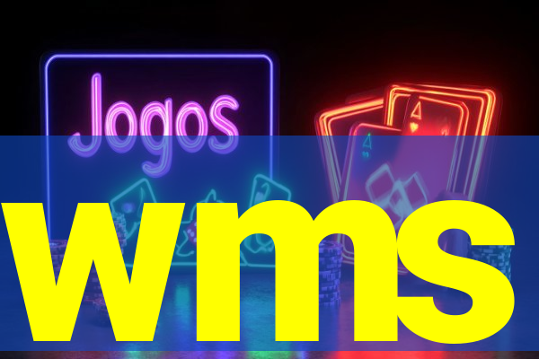 wms