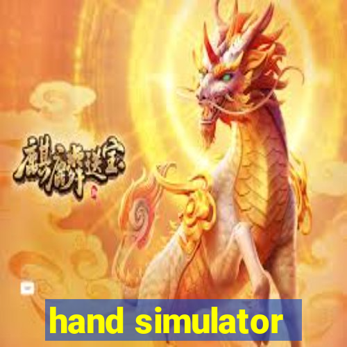 hand simulator