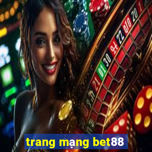 trang mạng bet88