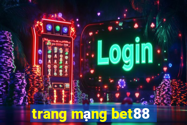 trang mạng bet88