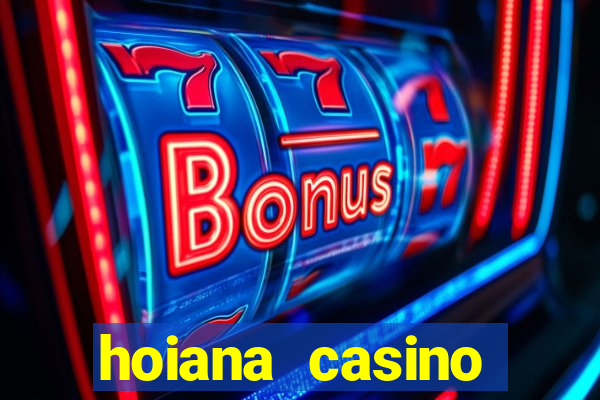 hoiana casino tuyển dụng 2021