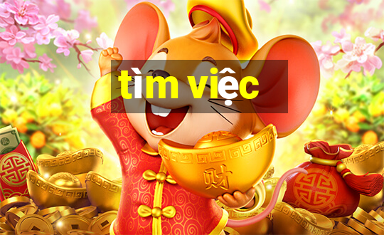 tìm việc