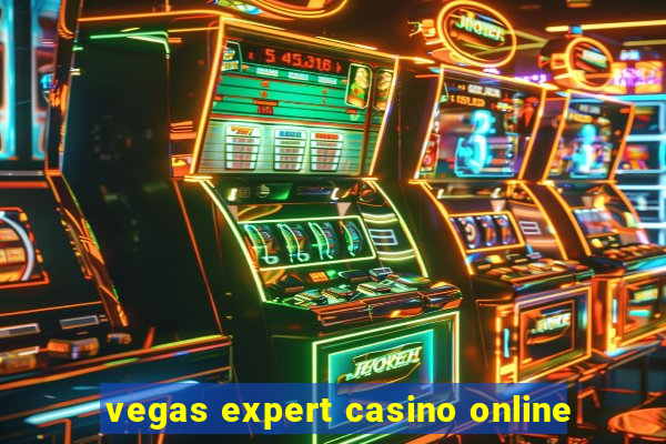 vegas expert casino online