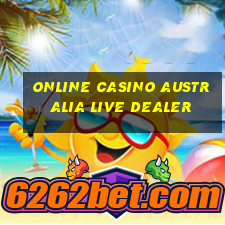 online casino australia live dealer