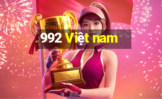 992 Việt nam