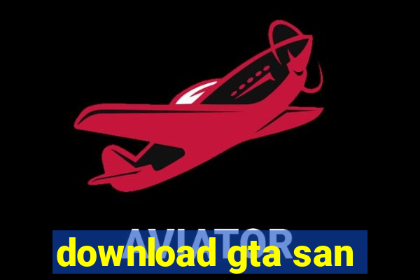 download gta san