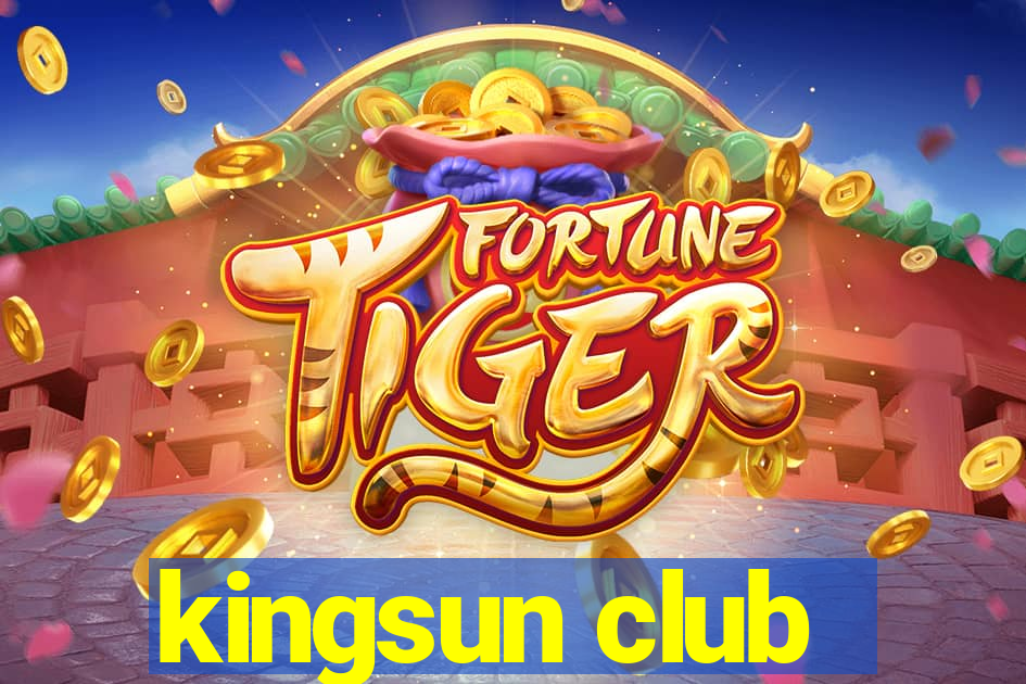 kingsun club